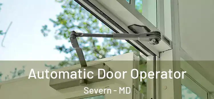 Automatic Door Operator Severn - MD