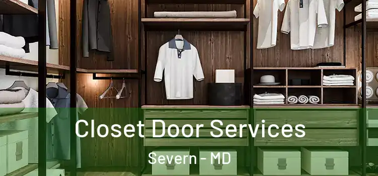 Closet Door Services Severn - MD