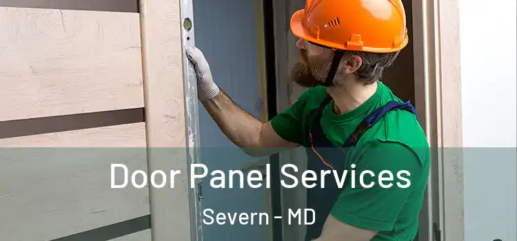 Door Panel Services Severn - MD