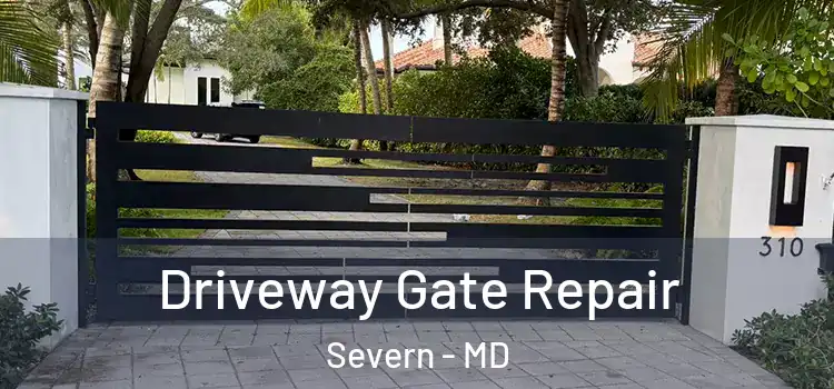 Driveway Gate Repair Severn - MD