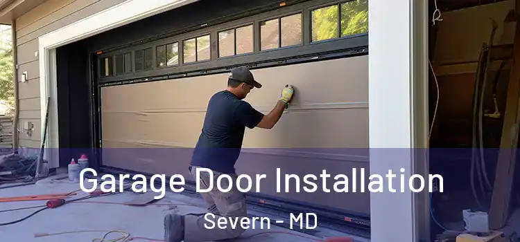  Garage Door Installation Severn - MD