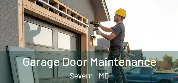 Garage Door Maintenance Severn - MD
