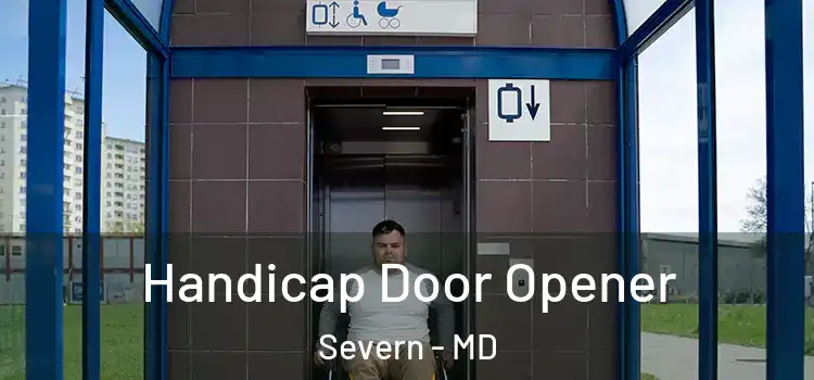 Handicap Door Opener Severn - MD