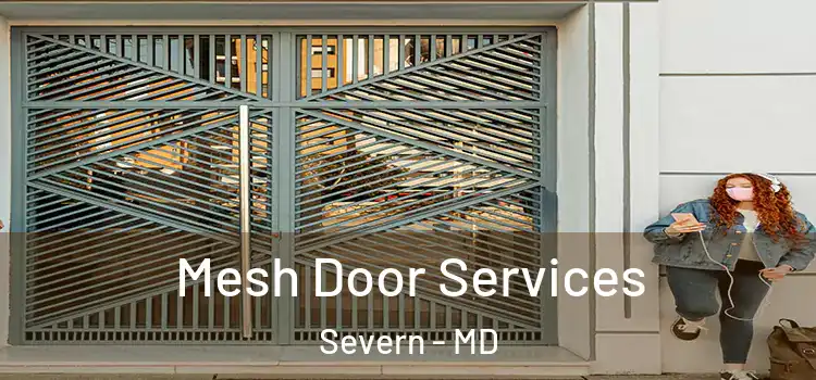 Mesh Door Services Severn - MD