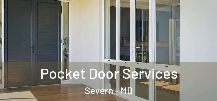 Pocket Door Services Severn - MD