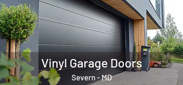  Vinyl Garage Doors Severn - MD